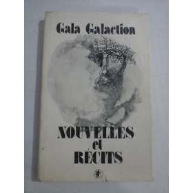    NOUVELLES  et  RECITS  -  GALA  GALACTION  
